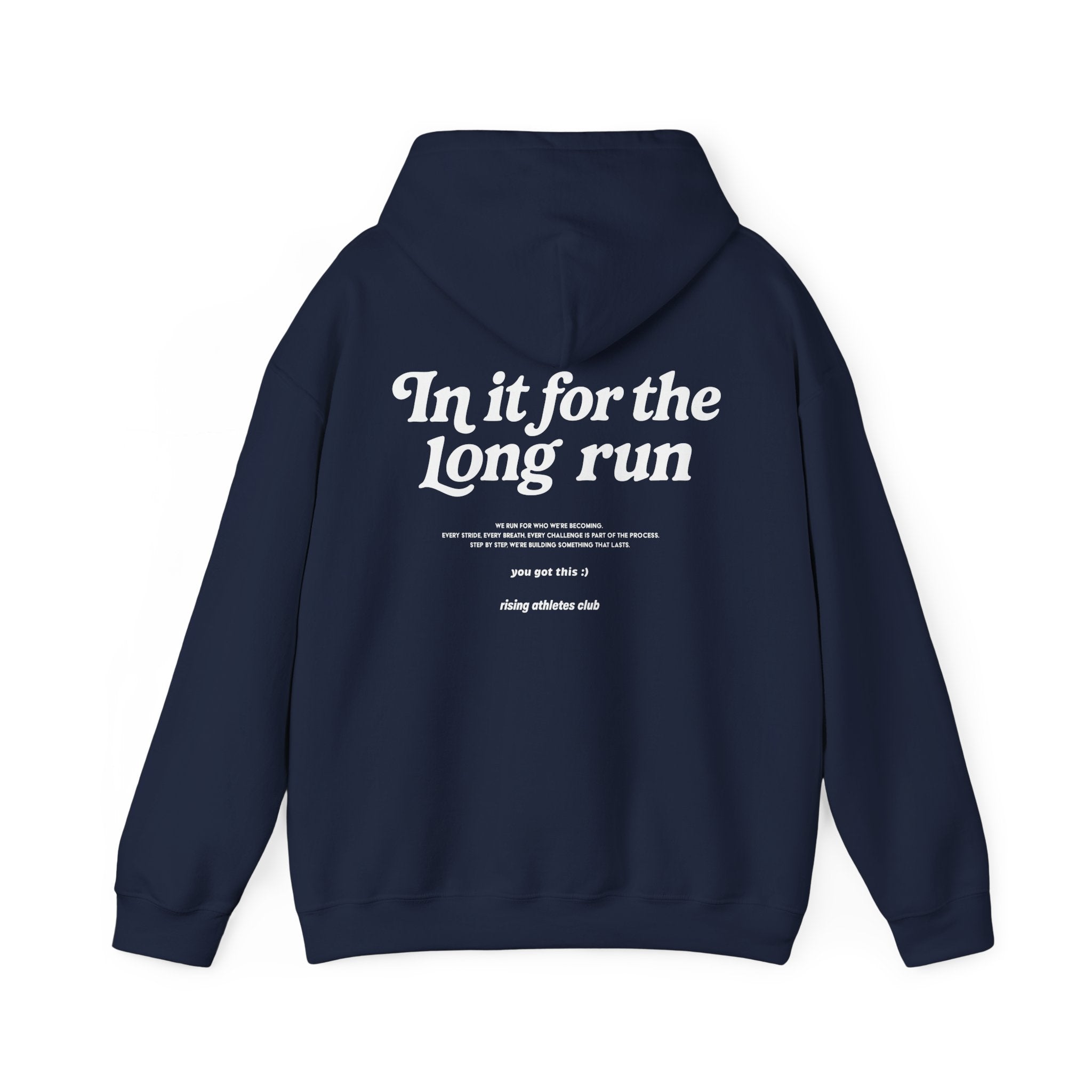 IN IT FOR THE LONG RUN HOODIE
