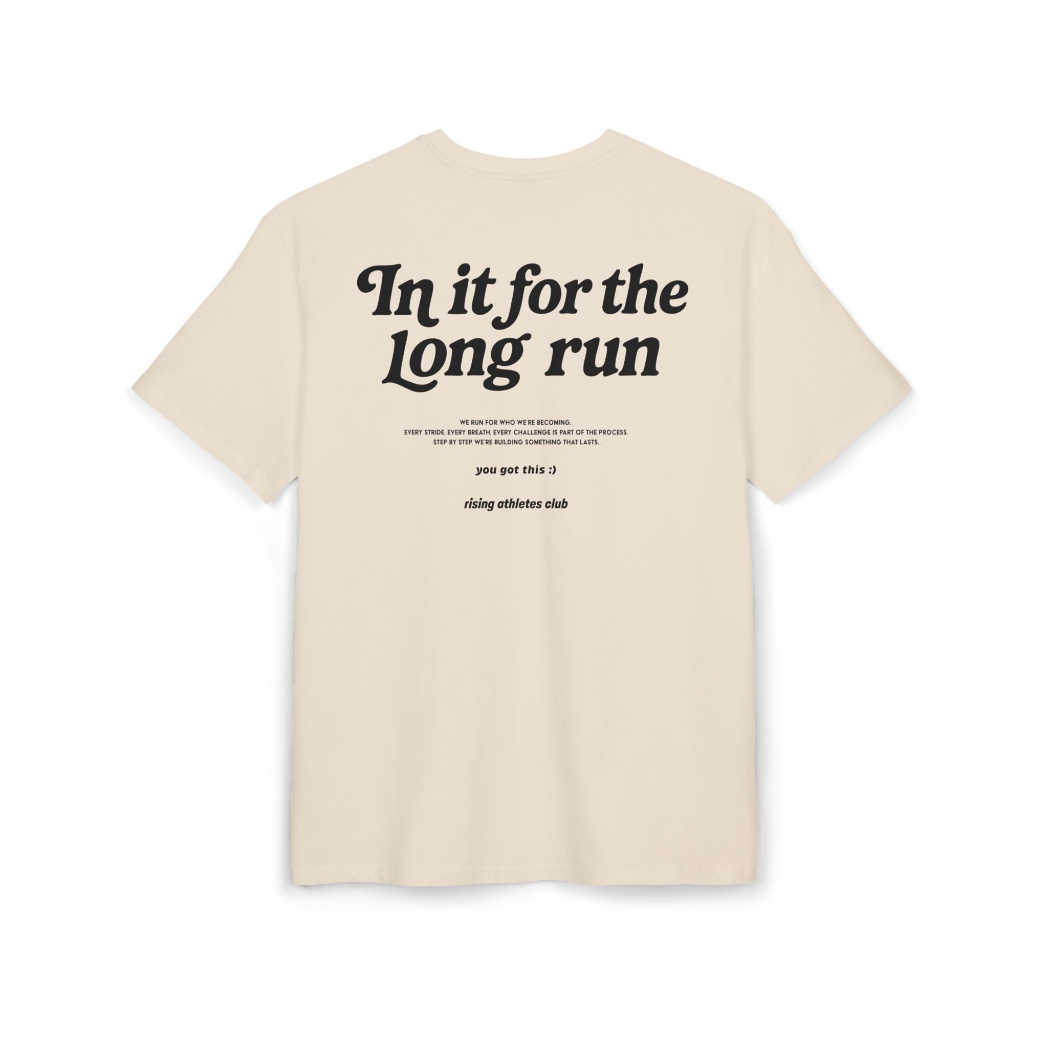 IN IT FOR THE LONG RUN T-SHIRT