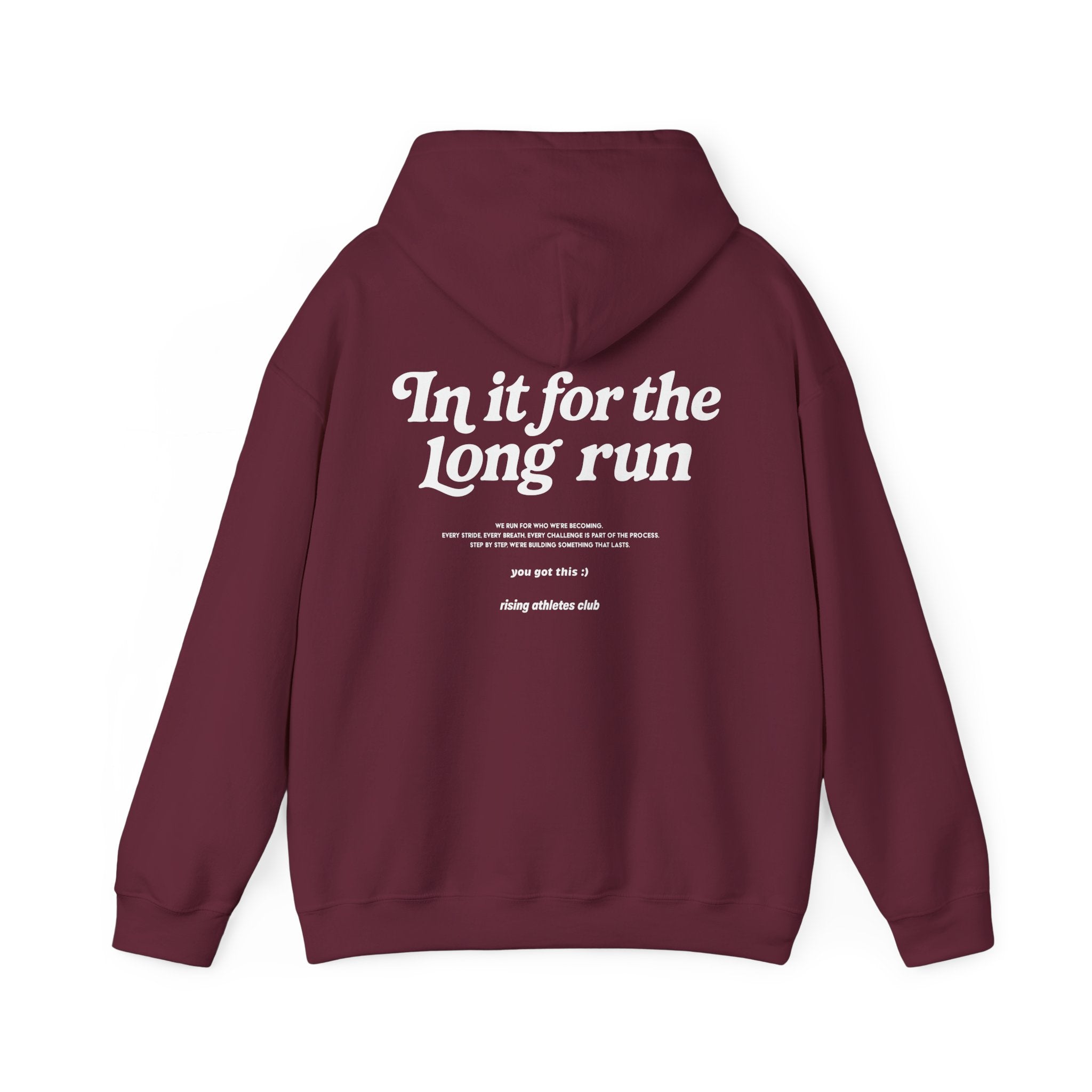 IN IT FOR THE LONG RUN HOODIE