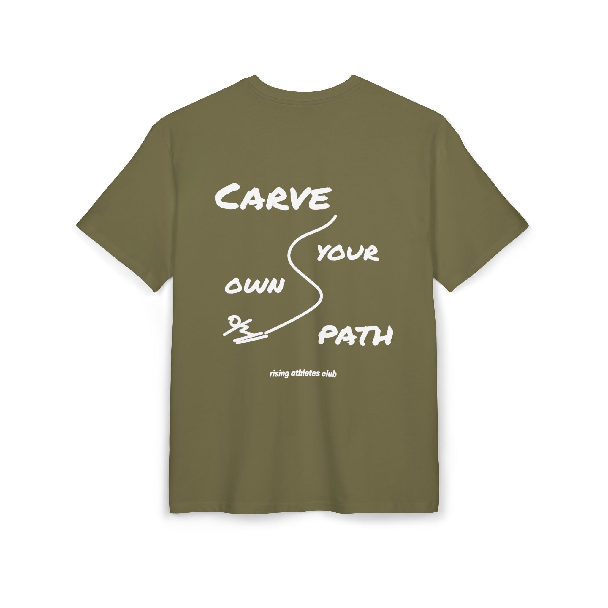 CARVE YOUR OWN PATH T-SHIRT