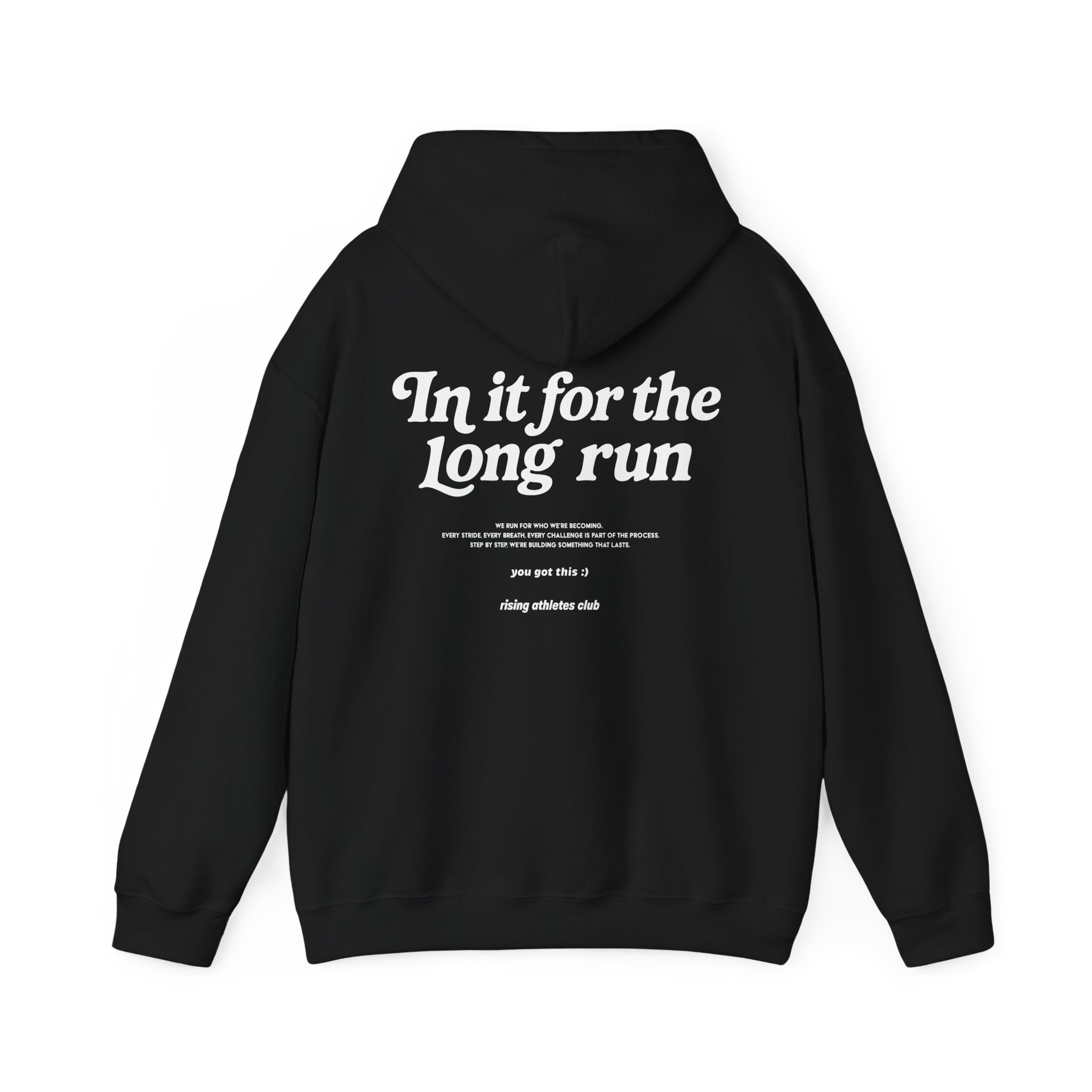 IN IT FOR THE LONG RUN HOODIE