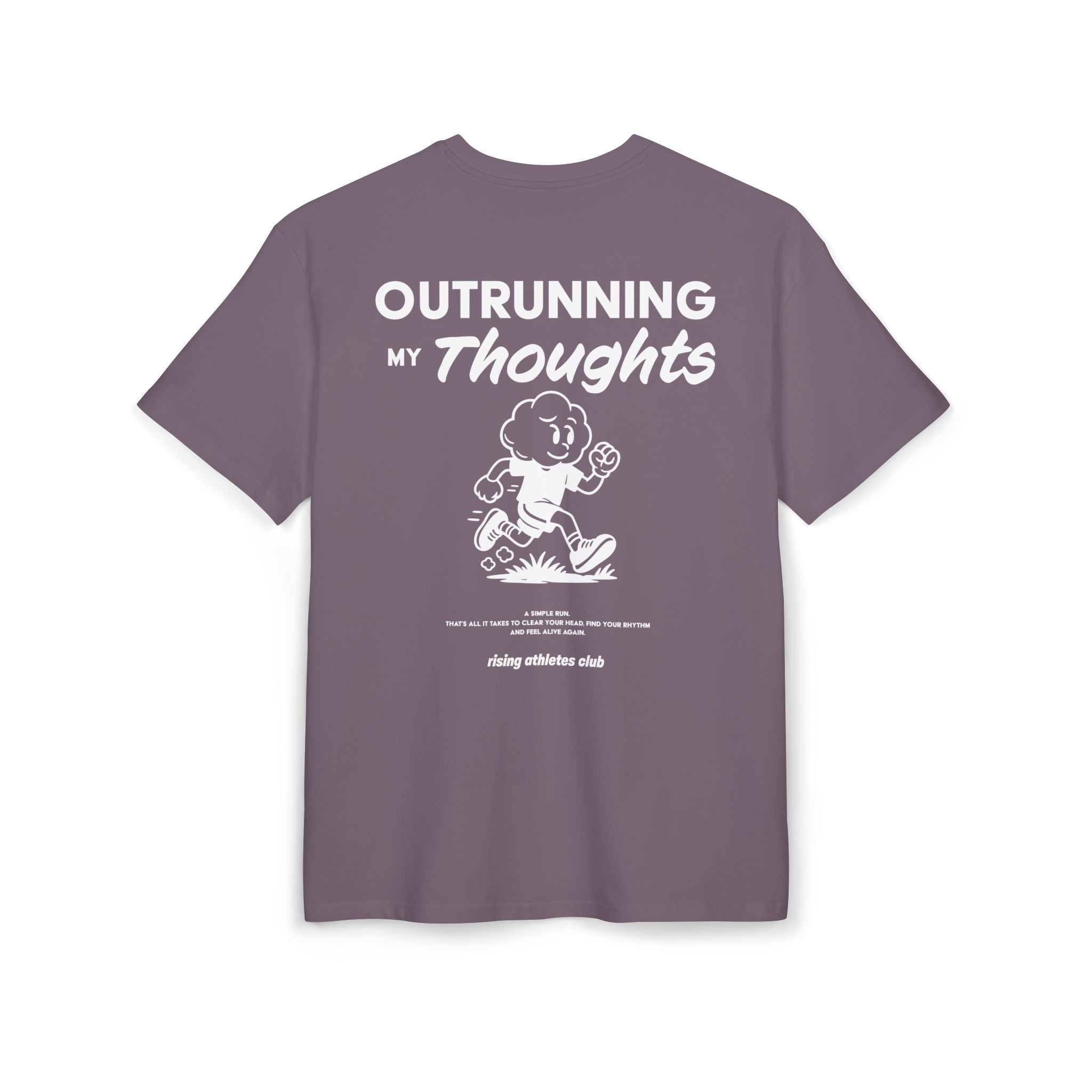 OUTRUNNING MY THOUGHTS T-SHIRT