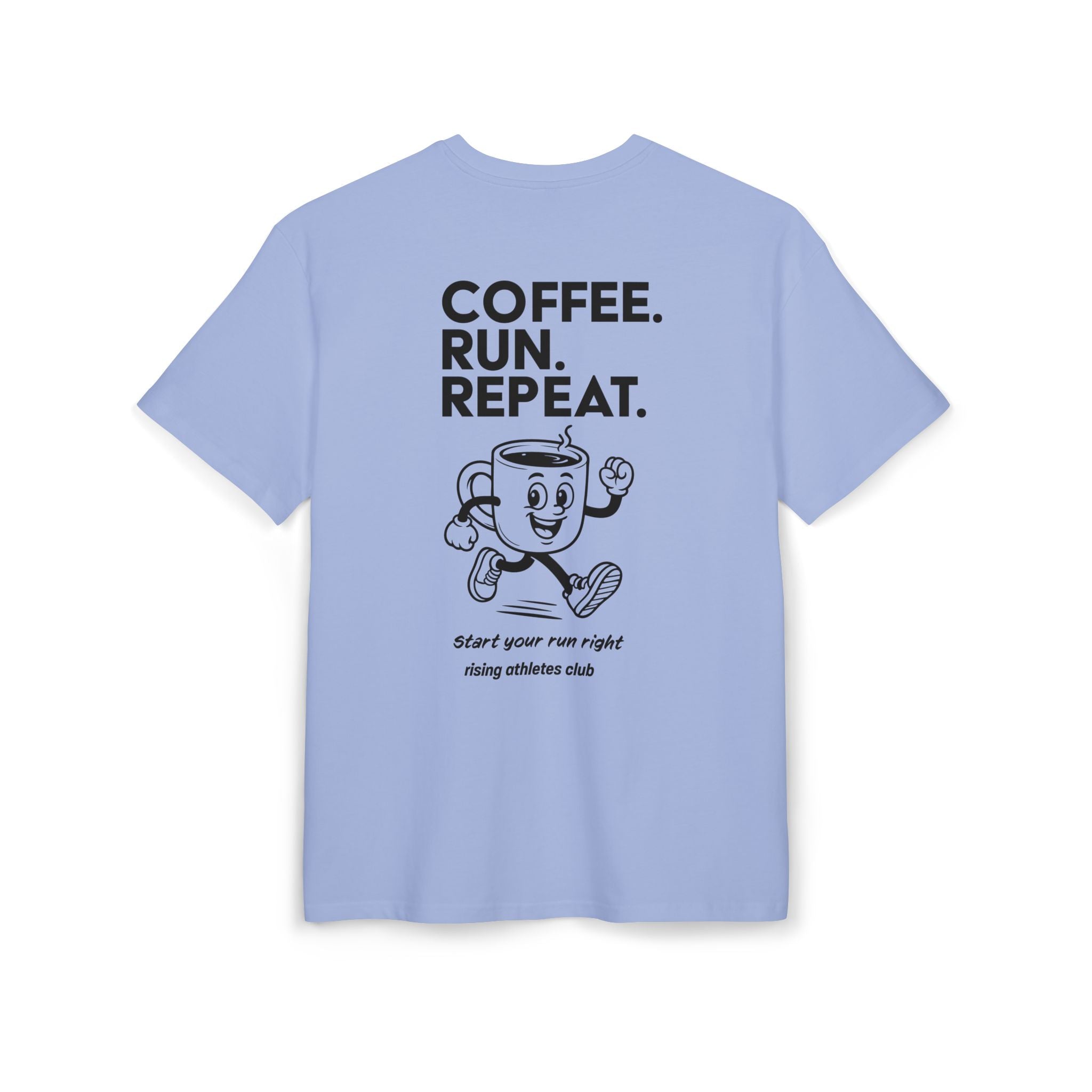 COFFEE. RUN. REPEAT. T-SHIRT