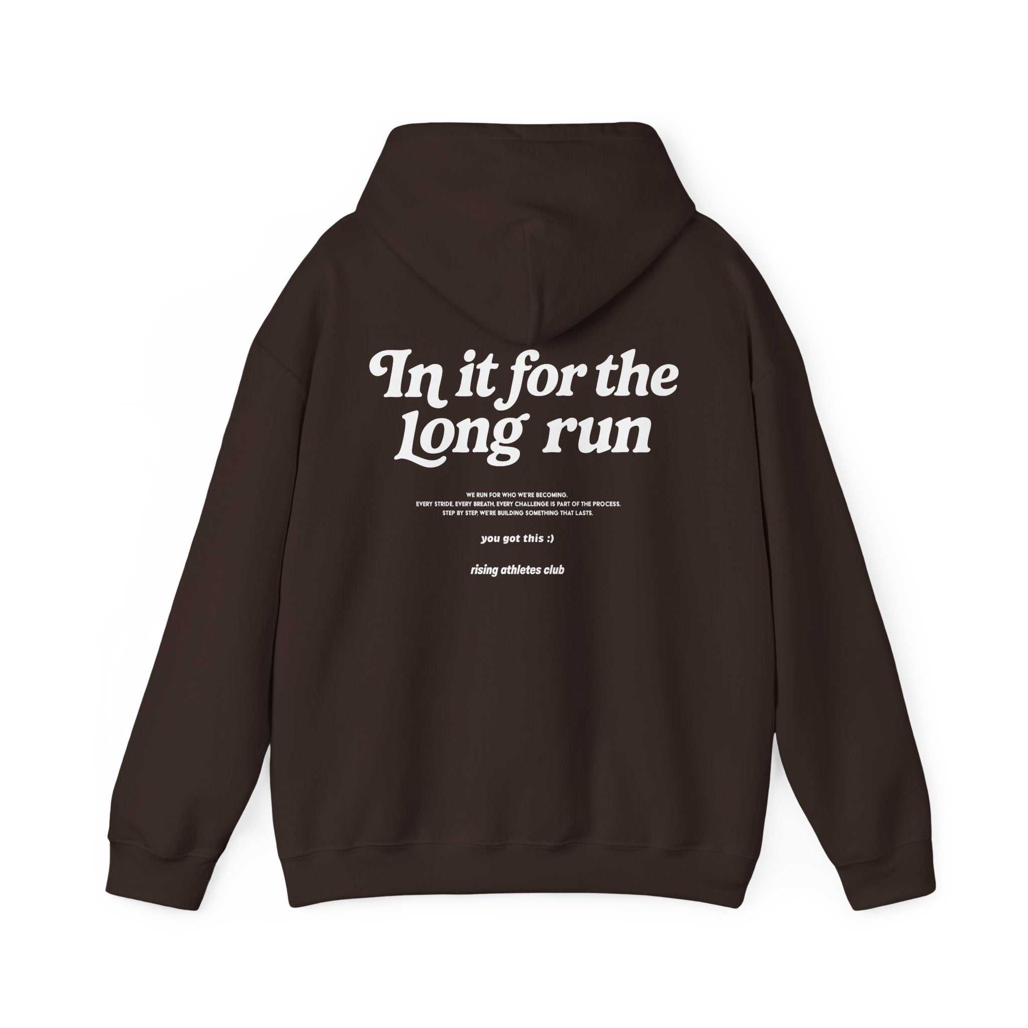IN IT FOR THE LONG RUN HOODIE