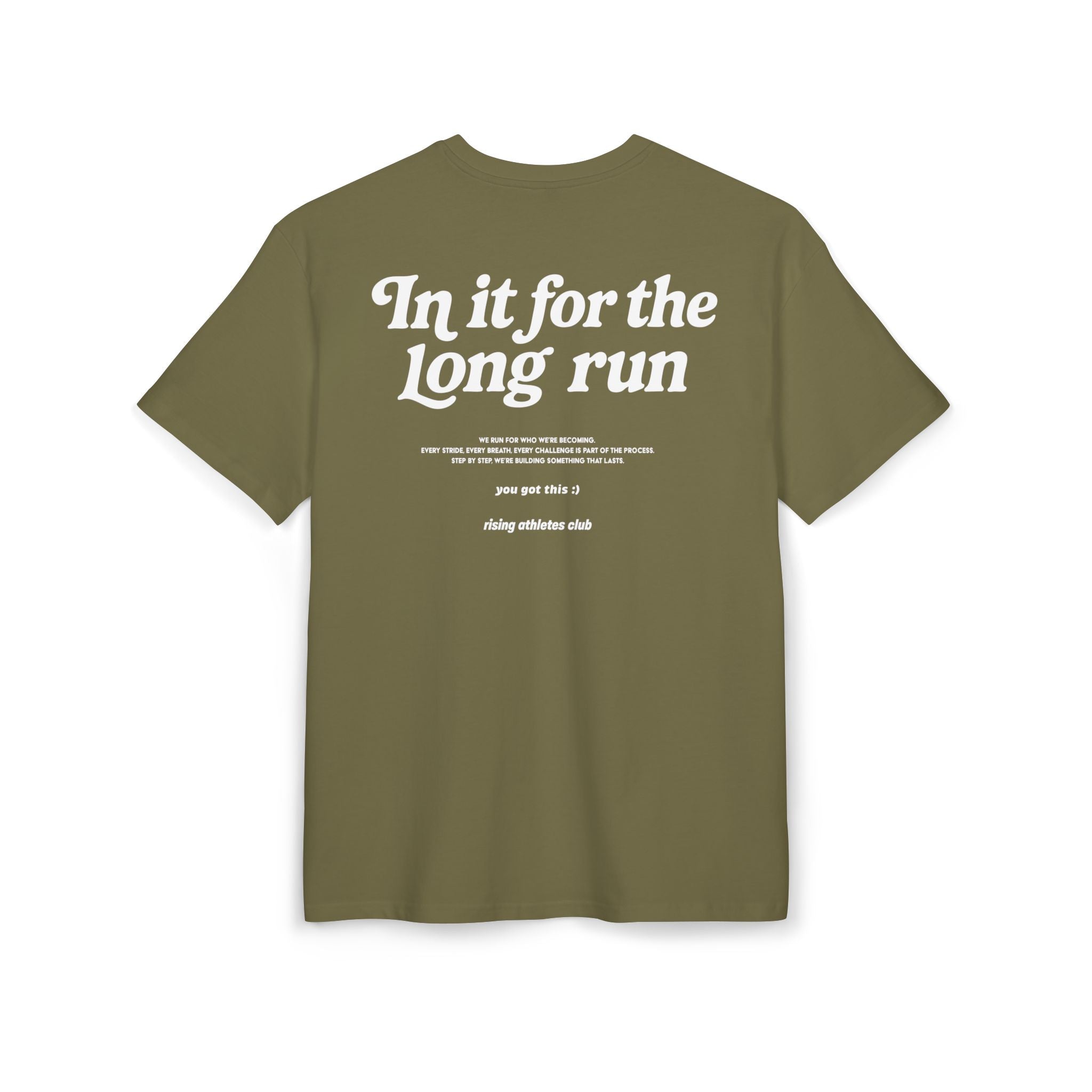 IN IT FOR THE LONG RUN T-SHIRT