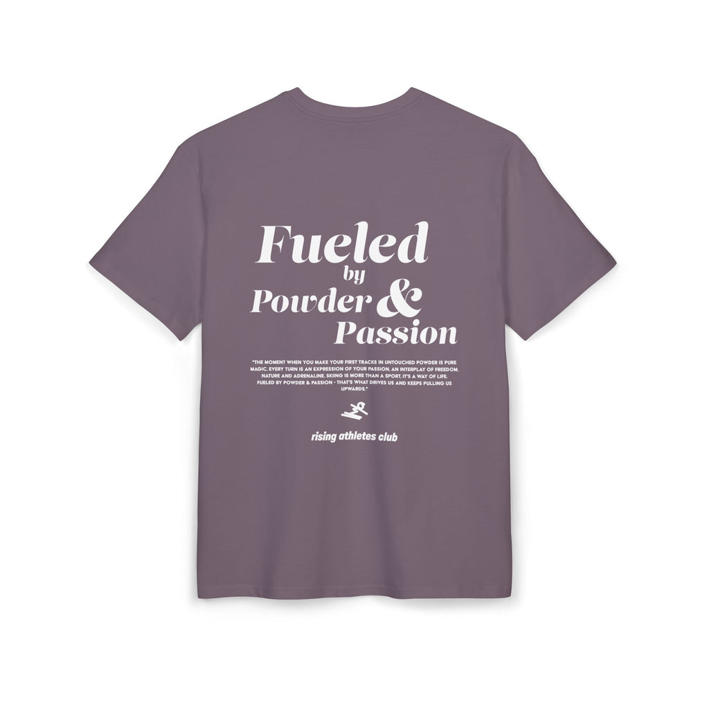 FUELED BY POWDER AND PASSION T-SHIRT